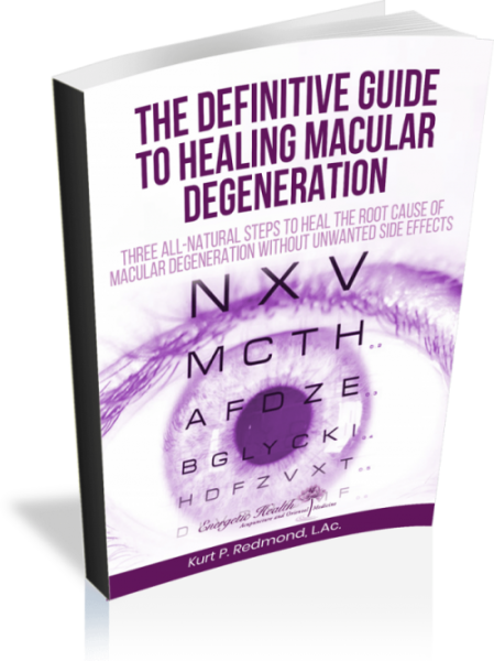 The Definitive Guide to Healing Macular Degeneration